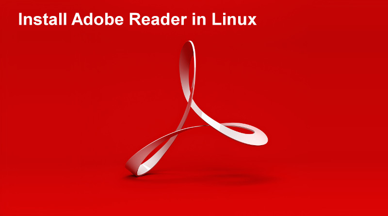 آموزش نصب Adobe Reader در لینوکس